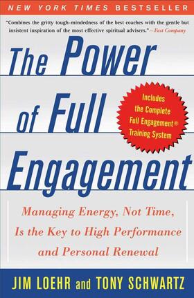 Loehr / Schwartz |  The Power of Full Engagement | Buch |  Sack Fachmedien
