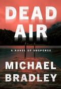 Bradley |  Dead Air | eBook | Sack Fachmedien