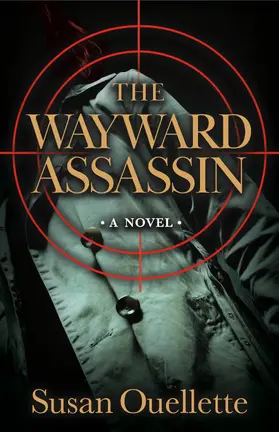 Ouellette |  Wayward Assassin | eBook | Sack Fachmedien