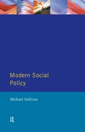 Sullivan |  Modern Social Policy | Buch |  Sack Fachmedien