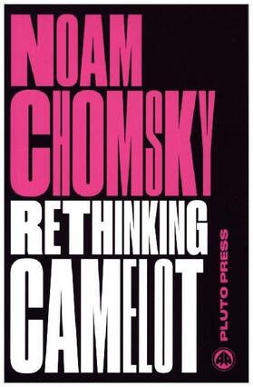 Chomsky | Rethinking Camelot | Buch | 978-0-7453-3542-1 | www.sack.de