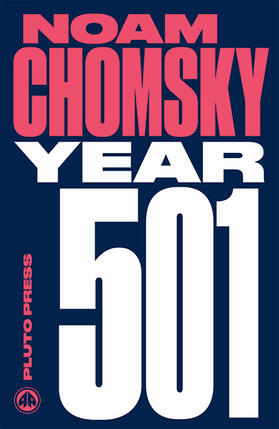 Chomsky | Year 501 | Buch | 978-0-7453-3547-6 | www.sack.de