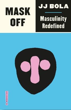 Bola |  Mask Off | Buch |  Sack Fachmedien