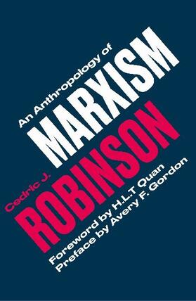 Robinson | An Anthropology of Marxism | Buch | sack.de