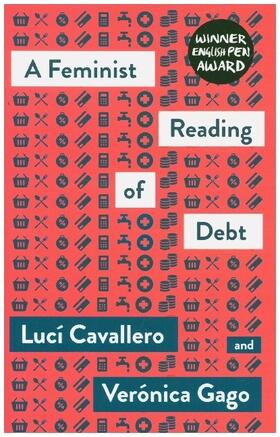 Cavallero / Gago |  A Feminist Reading of Debt, A | Buch |  Sack Fachmedien