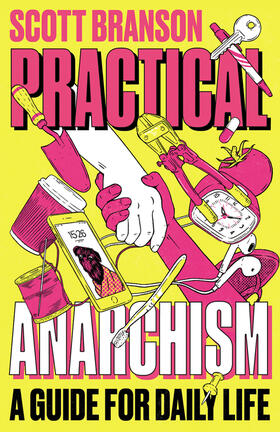 Branson |  Practical Anarchism | Buch |  Sack Fachmedien