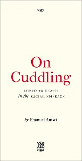 Antwi |  On Cuddling | eBook | Sack Fachmedien