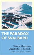Sokolícková |  The Paradox of Svalbard | eBook | Sack Fachmedien