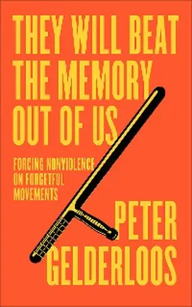 Gelderloos |  They Will Beat the Memory Out of Us | eBook | Sack Fachmedien