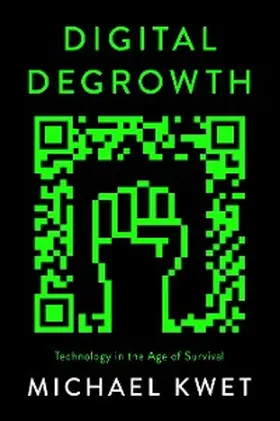 Kwet |  Digital Degrowth | eBook | Sack Fachmedien