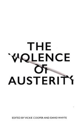 Whyte / Cooper |  The Violence of Austerity | Buch |  Sack Fachmedien