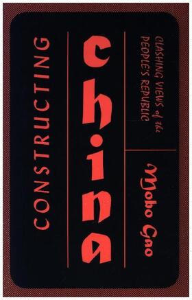 Gao |  Constructing China | Buch |  Sack Fachmedien