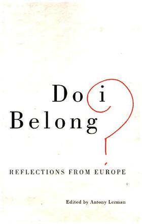 Lerman |  Do I Belong?: Reflections from Europe | Buch |  Sack Fachmedien