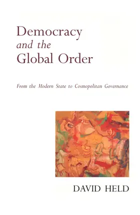 Held |  Democracy and the Global Order | Buch |  Sack Fachmedien