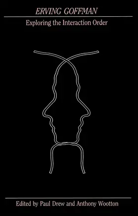 Drew / Wootton |  Erving Goffman | Buch |  Sack Fachmedien