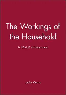 Morris |  The Workings of the Household | Buch |  Sack Fachmedien