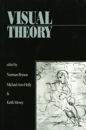 Bryson / Moxey / Holly |  Visual Theory | Buch |  Sack Fachmedien