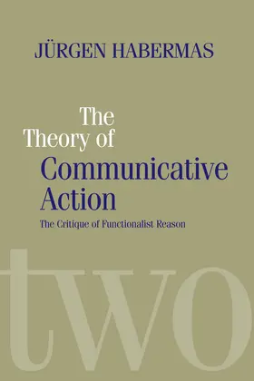 Habermas |  The Theory of Communicative Action | Buch |  Sack Fachmedien