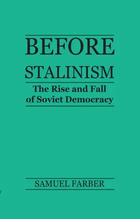 Farber |  Before Stalinism | Buch |  Sack Fachmedien