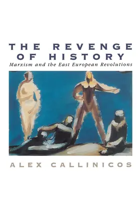 Callinicos |  The Revenge of History | Buch |  Sack Fachmedien