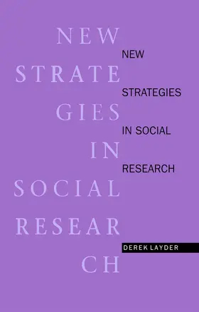 Layder |  New Strategies in Social Research | Buch |  Sack Fachmedien