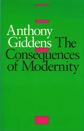 Giddens |  The Consequences of Modernity | Buch |  Sack Fachmedien