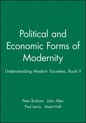 Braham / Allen / Lewis |  Political and Economic Forms of Modernity | Buch |  Sack Fachmedien