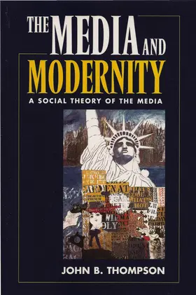 Thompson | Media and Modernity | Buch | 978-0-7456-1005-4 | www.sack.de