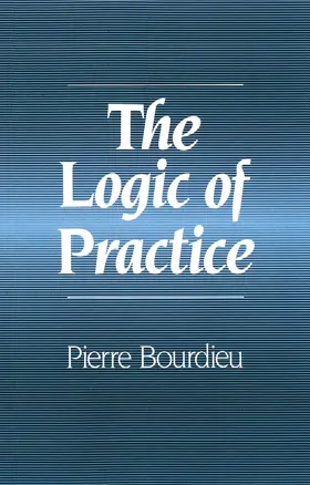 Bourdieu |  The Logic of Practice | Buch |  Sack Fachmedien