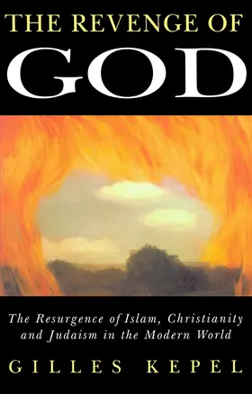 Kepel |  The Revenge of God | Buch |  Sack Fachmedien