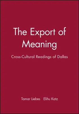 Liebes / Katz |  Export of Meaning | Buch |  Sack Fachmedien