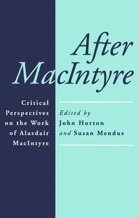 Mendus / Horton |  After MacIntyre | Buch |  Sack Fachmedien