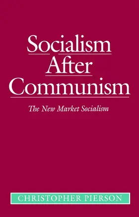 Pierson |  Socialism After Communism | Buch |  Sack Fachmedien