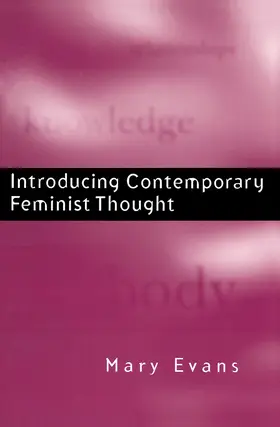 Evans | Introducing Contemporary Feminist Thought | Buch | 978-0-7456-1476-2 | www.sack.de