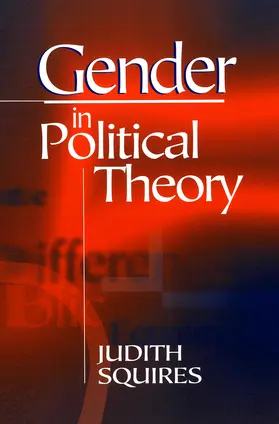 Squires |  Gender in Political Theory | Buch |  Sack Fachmedien