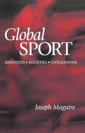 Maguire |  Global Sport | Buch |  Sack Fachmedien