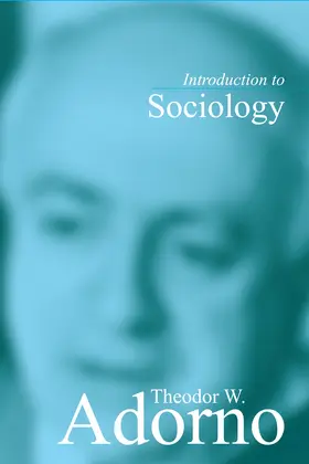 Adorno |  Introduction to Sociology | Buch |  Sack Fachmedien