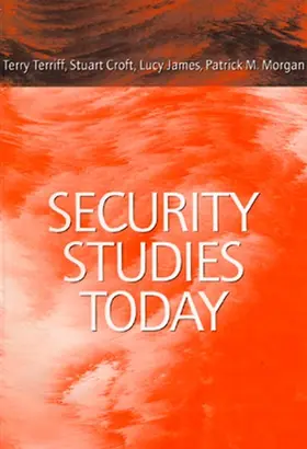 Terriff / Croft / James |  Security Studies Today | Buch |  Sack Fachmedien