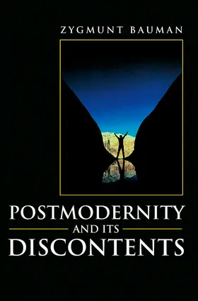 Bauman |  Postmodernity and Its Discontents | Buch |  Sack Fachmedien