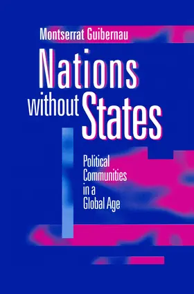 Guibernau |  Nations Without States | Buch |  Sack Fachmedien