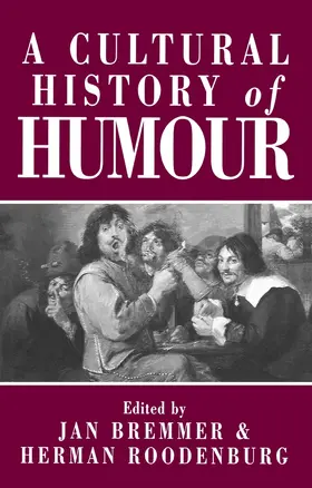Bremmer / Roodenburg |  Cultural History of Humour | Buch |  Sack Fachmedien