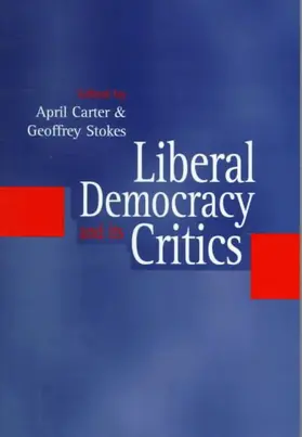 Carter / Stokes |  Liberal Democracy and its Critics | Buch |  Sack Fachmedien