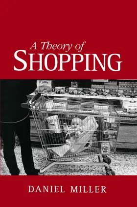 Miller |  A Theory of Shopping | Buch |  Sack Fachmedien
