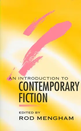 Mengham |  An Introduction to Contemporary Fiction | Buch |  Sack Fachmedien