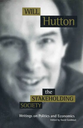 Hutton |  The Stakeholding Society | Buch |  Sack Fachmedien