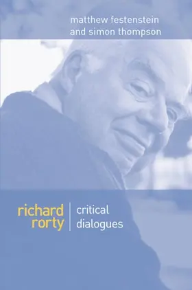 Festenstein / Thompson |  Richard Rorty | Buch |  Sack Fachmedien