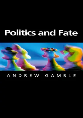 Gamble |  Politics and Fate | Buch |  Sack Fachmedien