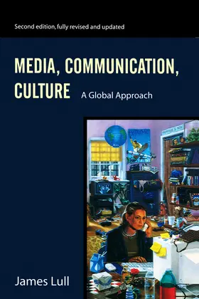 Lull |  Media, Communication, Culture | Buch |  Sack Fachmedien