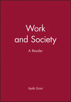 Grint |  Work and Society | Buch |  Sack Fachmedien