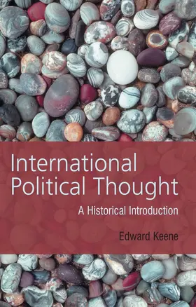 Keene | International Political Thought | Buch | 978-0-7456-2304-7 | www.sack.de